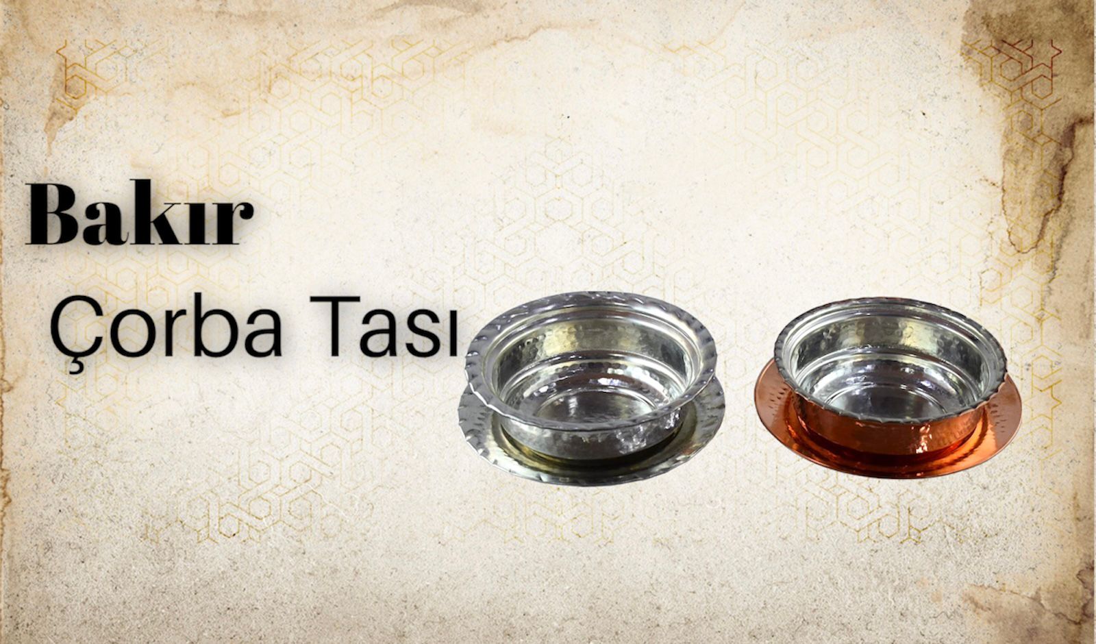 bakır çorba taşı